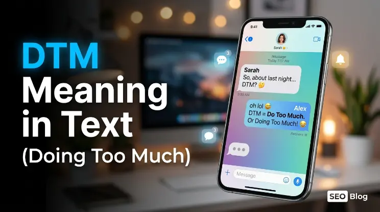 DTM Meaning in Text