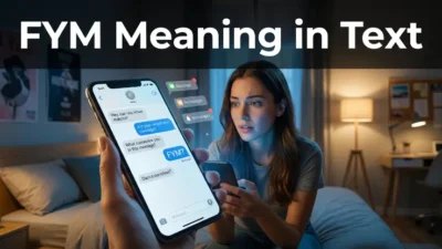 FYM Meaning in Text