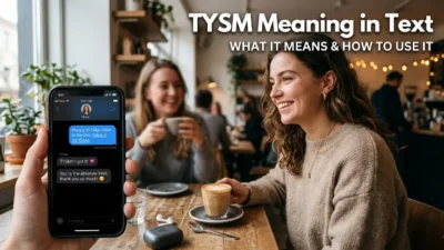 TYSM Meaning in Text