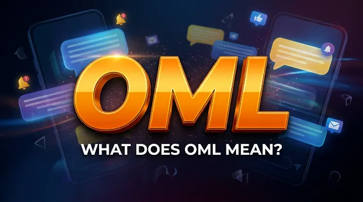 What Does "OML" Mean?