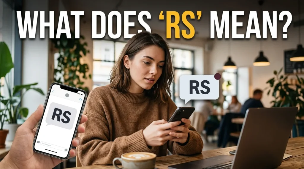What Does "RS" Mean?